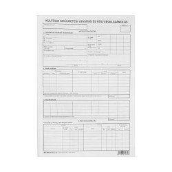 Külföldi kiküldetési utasítás és költségelszámolás, A/4 és 4 oldal  B.7300-261/ÚJ Nyilvántartás Pátria