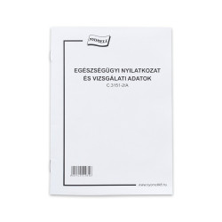 Egészségügyi nyilatkozat és vizsgálati adatok 8 lapos füzet Egészségügy Nyomell